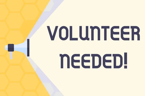 Text sign showing Volunteer Needed. Conceptual photo asking demonstrating to work for organization without being paid Megaphone Extending the Capacity of Volume Range thru Blank Space Wide Beam.