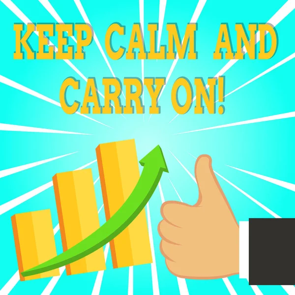 Textskylt med texten Keep Calm and Carry On. Konceptuell foto slogan kräver uthållighet inför utmaningen. — Stockfoto