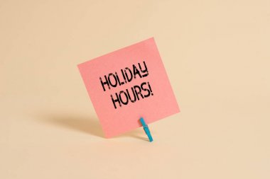 Sözcük yazarlığı, Holiday Hours. Esnek çalışma saatleri altında çalışanlar için fazla mesai konsepti.