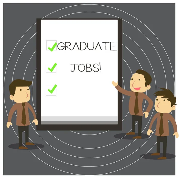 Text sign showing Graduate Jobs. Conceptual photo require someone to hold a degree to start their career Business People Colleagues Discuss Missions Presentation Whiteboard Ticks. — Stock Photo, Image