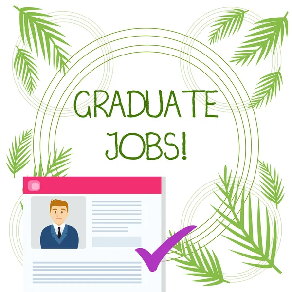 Conceptual hand writing showing Graduate Jobs. Business photo text require someone to hold a degree to start their career Curriculum Vitae Resume of Candidate Marked by Color Mark.