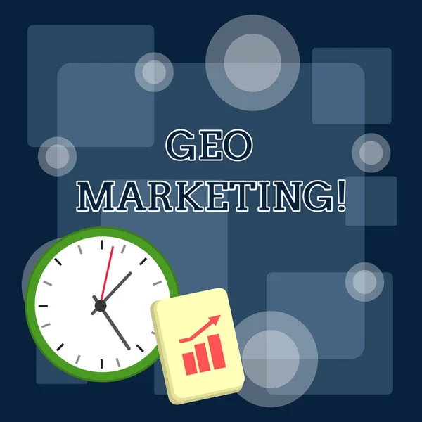 Writing note showing Geo Marketing. Business photo showcasing the geolocated marketing techniques to get new clients Layout Wall Clock Notepad with Escalating Bar Graph Arrow.