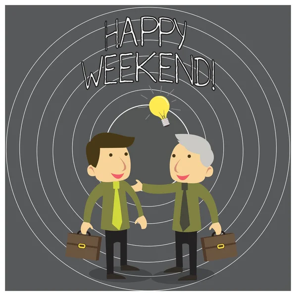 Writing note showing Happy Weekend. Business photo showcasing wishing someone to have a blissful weekend or holiday Two White Businessmen Colleagues with Brief Cases Sharing Idea Solution.