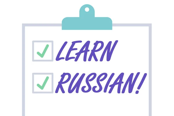 Handwriting text Learn Russian. Concept meaning gain or acquire knowledge of speaking and writing Russian Isolated Blank Vertical Clipboard with Two Check Boxes and Green Ticks.