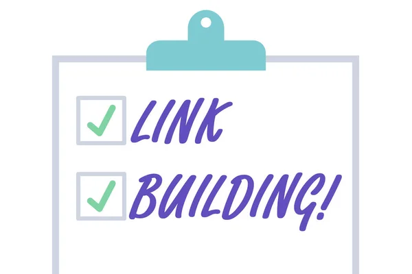 Handwriting text Link Building. Concept meaning process of acquiring hyperlinks from other website to your own Isolated Blank Vertical Clipboard with Two Check Boxes and Green Ticks.