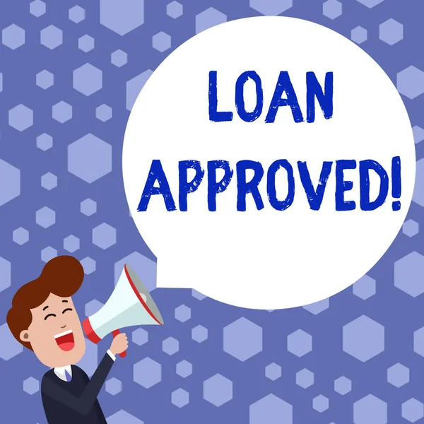 Text sign showing Loan Approved. Conceptual photo sum of money borrowed by a customer to a bank is granted Young Man Shouting into Megaphone Floating Round Shape Empty Speech Bubble.