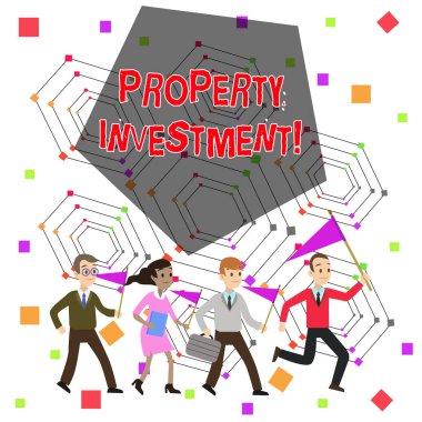 Text sign showing Property Investment. Conceptual photo Asset purchased and held primarily for its future income People Crowd Flags Pennants Headed by Leader Running Demonstration Meeting. clipart
