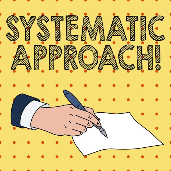 Word Writing Text systematischen Ansatz. Geschäftskonzept für einen Prozess zur Bestimmung der Lebensfähigkeit eines Projekts männliche Hand formalen Anzug mit Kugelschreiber leeres Stück Papier Schreiben. — Stockfoto