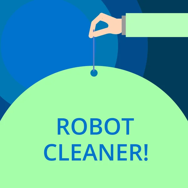 Texto de escritura de palabras Robot Cleaner. Concepto de negocio para una programación inteligente y un sistema de aspiración limitado . —  Fotos de Stock