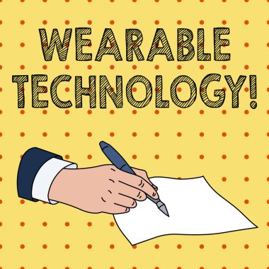 Kelime yazma metni Giyilebilir Teknoloji. Elektronik cihazlar için iş konsepti, erkek eli resmi takım elbise, tükenmez kalem boş kağıt kalem parçası olarak kullanılabilir..