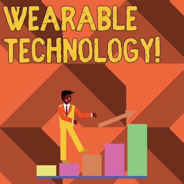 Giyilebilir Teknoloji 'yi gösteren bir mesaj. Aksesuar olarak takılabilen kavramsal fotoğraf elektronik cihazları Gülümseyen İşadamı Renkli Çubuk Çizelgesine Tırmanıyor.