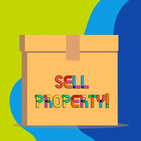 Text sign showing Sell Property. Conceptual photo Accepting an offer of money in return for the property.