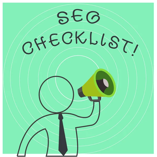 Escrita de mão conceitual mostrando Seo Checklist. Business photo text list of items required to optimize the search engine Esboço Symbol Man Altifalante Instruções de Anúncio . — Fotografia de Stock