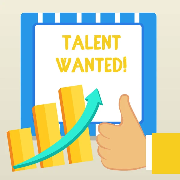 Word writing text Talent Wanted. Business concept for looking for a skill that someone has to do something very well Thumb Up Good Performance Success Escalating Bar Graph Ascending Arrow.