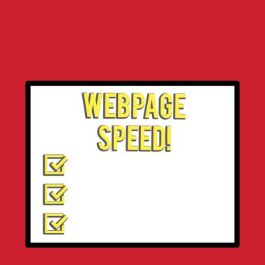 Kelime yazma metni Webpage Hızı. Kullanıcıların içeriği ile ne kadar hızlı bir şekilde görüşebildikleri ve etkileşime girebildikleri konsepti kalın siyah bir çerçeve içinde büyük beyaz kare arkaplan.