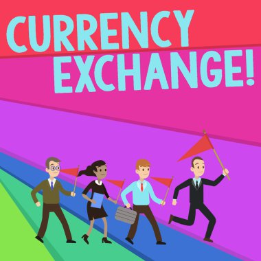 Para birimi değişimi gösteren metin işareti. Bir para biriminin başka bir kişi için değiş tokuş edilecek kavramsal fotoğraf hızı seyirci bayrakları pennants lideri koşu gösteri toplantısı başkanlığında.