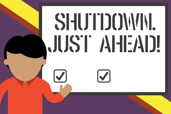 Writing note showing Shutdown Just Ahead. Business photo showcasing closing factory business either short time or forever Young man standing in front whiteboard pointing to project. photo Art. — Stock Photo, Image