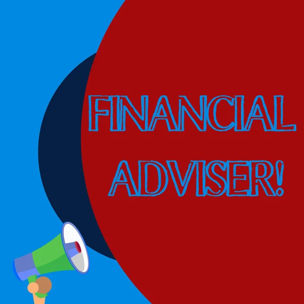 Handwriting text Financial Adviser. Concept meaning demonstrating who is employed to provide financial services Old design of speaking trumpet loudspeaker for talking to audience outdoor.