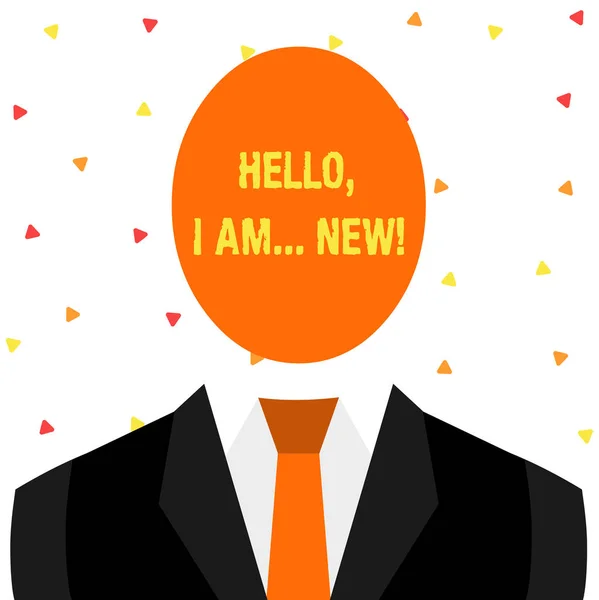 Escribiendo nota que muestra Hello I Am New. Foto de negocios mostrando saludos usados o iniciar conversación telefónica Dibujo simbólico Figura del hombre Traje formal Oval Faceles Head . —  Fotos de Stock
