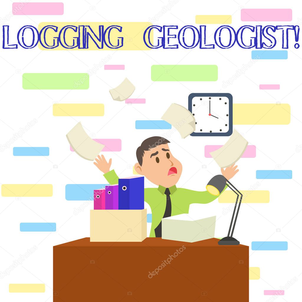 Writing note showing Logging Geologist. Business photo showcasing Layout and execution of definition diamond drill programs Male Manager Cluttered Workspace Overflow Time Shortage.