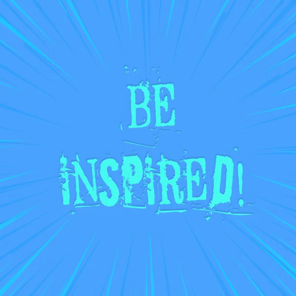 Text sign showing Be Inspired. Conceptual photo fill someone with urge or ability to do or feel something photo of Light shines on the edges centre is not exposed any glow. — Stock Photo, Image
