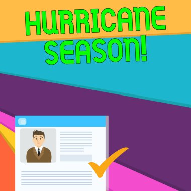 El yazısı metni Hurricane sezonu. Konsept anlam zaman en tropikal siklonlar, genç erkek adayı renkli onay Işareti ile Işaretlenmiş özgeçmiş özgeçmiş geliştirmek bekleniyor.