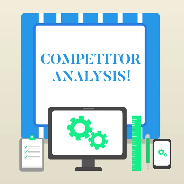 Texto manuscrito Análisis de la competencia. Concepto significado Determinar la fuerza Debilidad del Mercado Competitivo Concepto de Negocio PC Monitor Dispositivo Móvil Portapapeles Regla Bolígrafo . — Foto de Stock