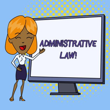 Word yazma metin Idari hukuku. Kural yönetmeliklerinin vücut için iş konsepti bir hükümet tarafından oluşturulan siparişler beyaz kadın ayakta boş ekran beyaz tahta sunum Işaret.