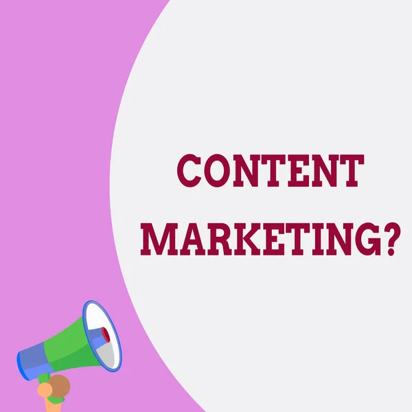 Text sign showing Content Marketing Question. Conceptual photo involves creation and sharing of online material Half part blank huge balloon empty text with small megaphone. Announcement.