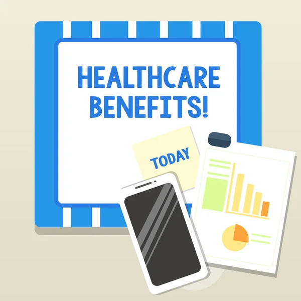 Texto escrito Word Healthcare Benefits. Conceito de negócio para valor de mercado justo mensalfornecido aos dependentes de funcionários Layout Smartphone Off Sticky Notes Clipboard com gráfico de tortas e gráfico de barras . — Fotografia de Stock