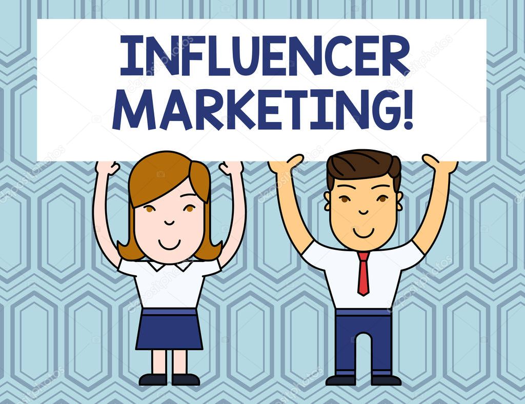 Text sign showing Influencer Marketing. Conceptual photo Endorser who Influence Potential Target Customers Two Smiling People Holding Big Blank Poster Board Overhead with Both Hands.