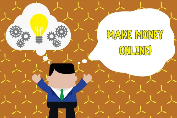 Make Money Online gösteren metin işareti. Kavramsal fotoğraf freelancing veya pazarlama gibi internet kullanarak kar yapma ayakta adam takım elbise eller kadar hayali kabarcık ampul dişliler birlikte çalışma. — Stok fotoğraf