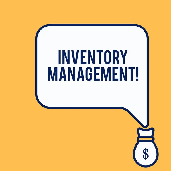 Word writing text Inventory Management. Business concept for Overseeing Controlling Storage of Stocks and Prices Isolated front view speech bubble pointing down dollar USD money bag icon.