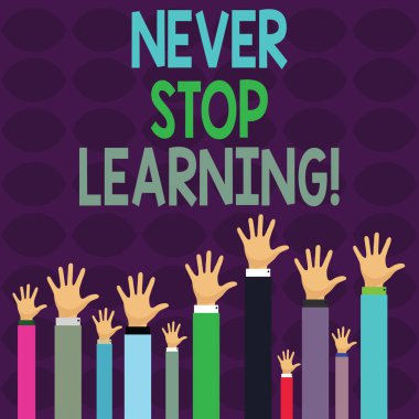El yazısı metin yazma hiçbir zaman öğrenme durdur. Kavram anlamı, yeni bilgi veya malzeme kazanıyor eğitim devam birkaç Işadamları baş yukarı yükselterek el, palmiye Front karşı karşıya.