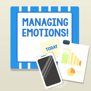 Word writing text Managing Emotions. Business concept for ability be open to feelings and modulate them in oneself Layout Smartphone Off Sticky Notes Clipboard with Pie Chart and Bar Graph. clipart