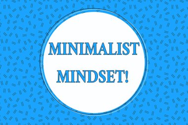 Word yazma metin minimalist Mindset. İş kavramı daha ne yaşam dağınıklığı boş yuvarlak dairesel kopya uzay metin balon olmadan sunabilir haberdar olmak için kesikli arka plan karşı.