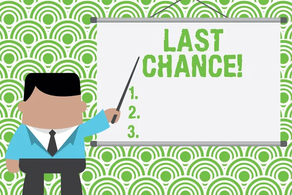 Text sign showing Last Chance. Conceptual photo final opportunity to achieve or acquire something you want Businessman standing in front projector screen pointing project idea. — Stock Photo, Image
