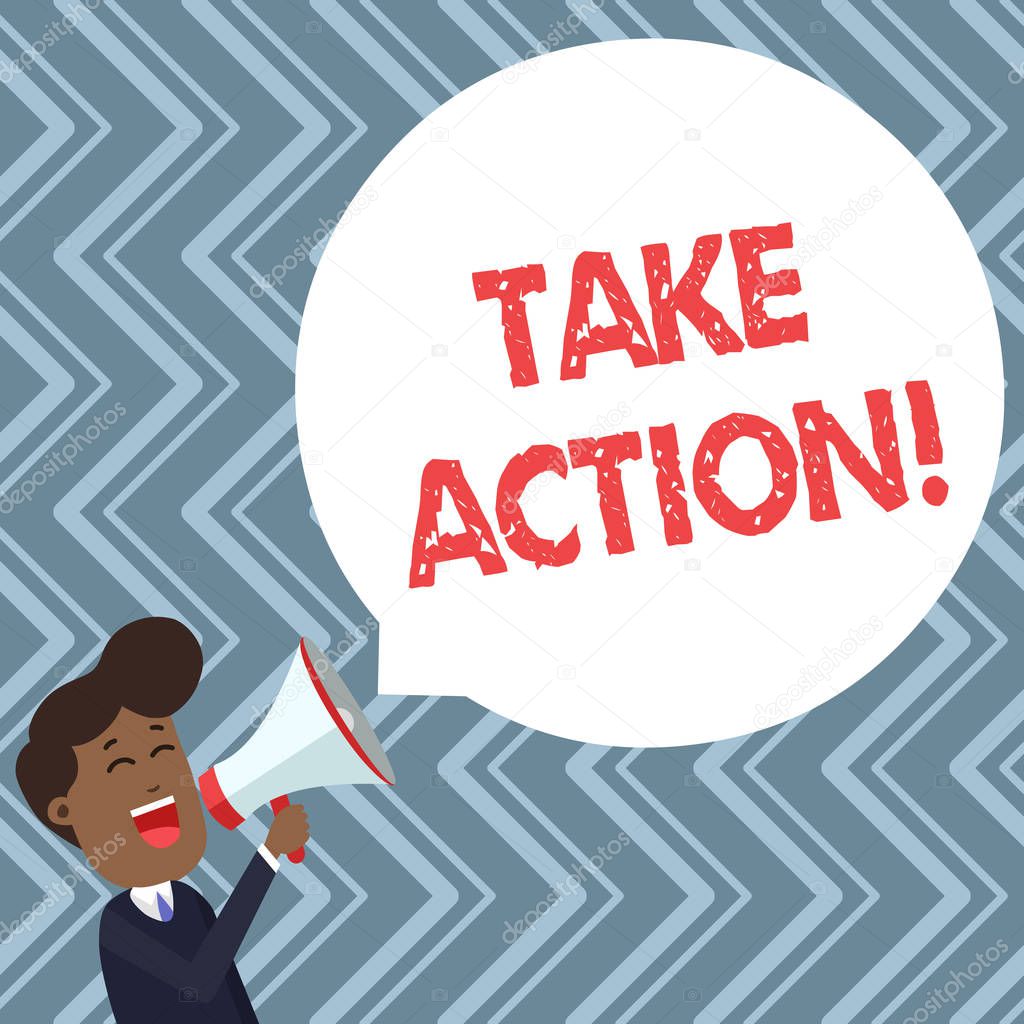 Conceptual hand writing showing Take Action. Business photo showcasing do something official or concerted to achieve aim with problem Young Man Shouting in Megaphone Floating Round Speech Bubble.