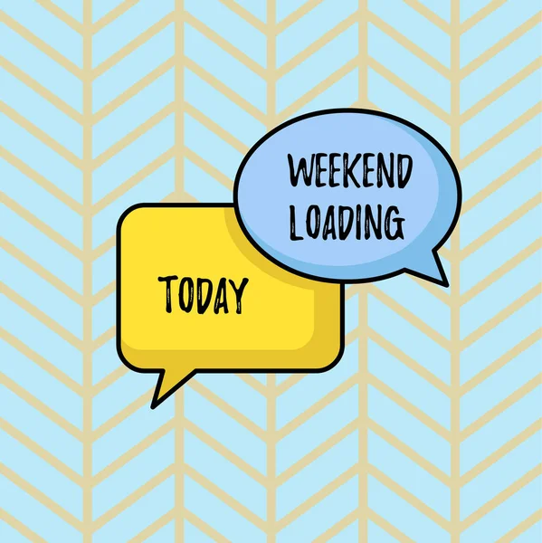 Writing note showing Weekend Loading. Business photo showcasing Starting Friday party relax happy time resting Vacations Pair of Overlapping Blank Speech Bubbles of Oval and Rectangular Shape. — 스톡 사진