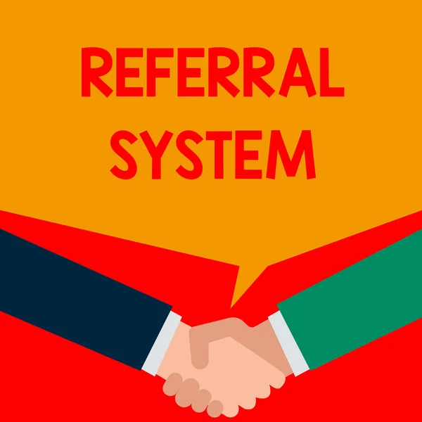 Word writing text Referral System. Business concept for sending own patient to another physician for treatment Two persons have bubbly conversation while greet each other and shake hands. — Stock Photo, Image