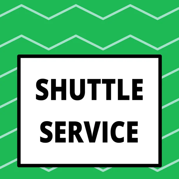 Writing note showing Shuttle Service. Business photo showcasing vehicles like buses travel frequently between two places Big square background inside one thick bold black outline frame.