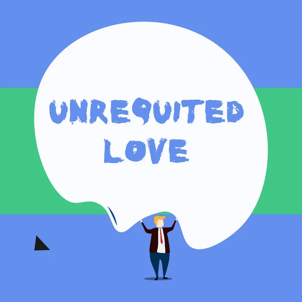 Text sign showing Unrequited Love. Conceptual photo not openly reciprocated or understood as such by beloved Front view standing man dressed suit tie two hands up big deflated balloon.
