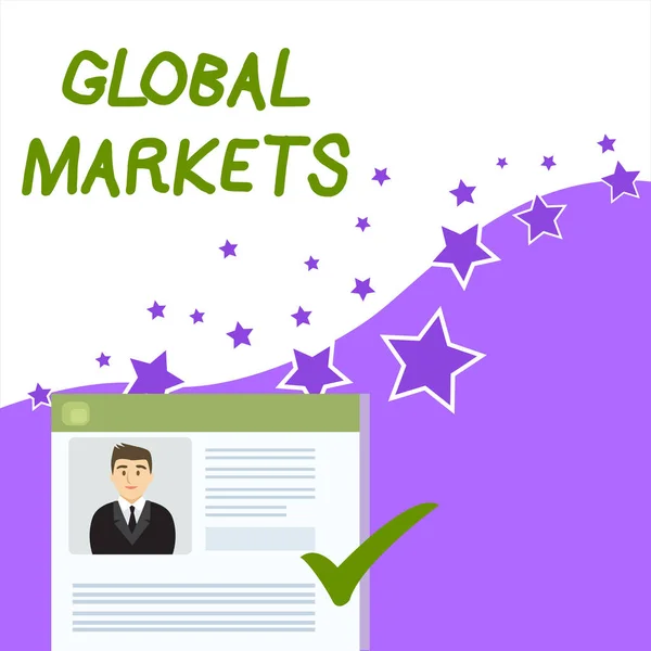 Text sign showing Global Markets. Conceptual photo Trading goods and services in all the countries of the world Curriculum Vitae Resume of Young Male Candidate Marked by Colored Checkmark. — 图库照片