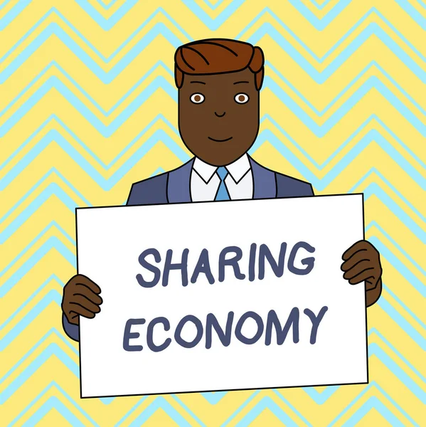 Text sign showing Sharing Economy. Conceptual photo economic model based on providing access to goods Smiling Man Holding Formal Suit Big Blank Poster Board in Front of Himself.