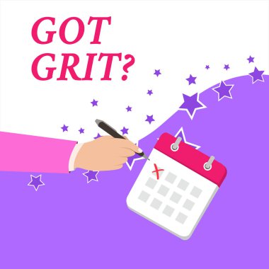 Got Grit Question'ı gösteren bir metin işareti. Kavramsal fotoğraf İstenilen hedefe doğru azim li bir hardwork Erkek El Resmi Takım Bir Gün Takvim Kırmızı Mürekkep Tükenmez Kalem Off Haçlar.