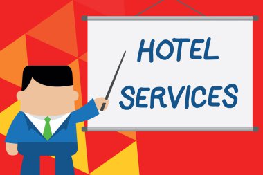 Otel Hizmetlerini gösteren kavramsal el yazısı. İş fotoğraf metin Tesisleri Olanaklar bir konaklama ve konaklama evi İşadamı önünde projektör işaret proje fikri ayakta Olanaklar.