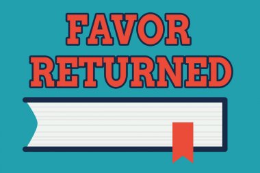 Favor Return'i gösteren metin işareti. Kavramsal fotoğraf Sizin için iyi bir iş yapmış biri için İyi bir iş Kırmızı Yer Imı Kurdele İzole Masa Masa üzerinde Kapalı Kitap Yan Görünümü.