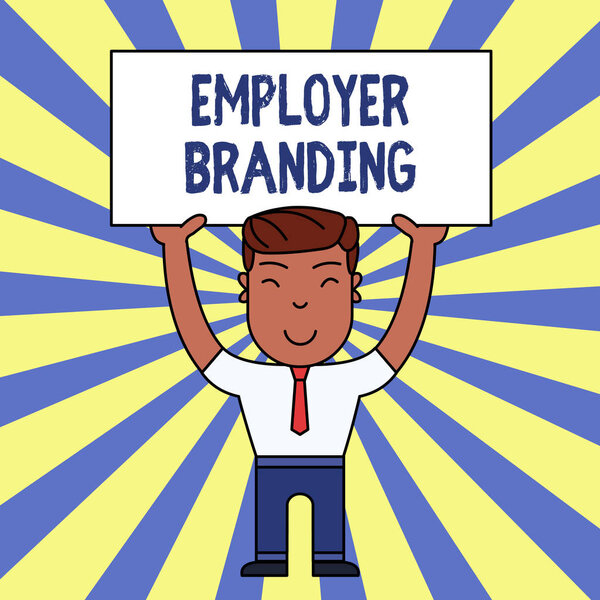 Написание почерка Брендинг работодателя. Концепция подразумевает процесс продвижения компании Building Reputation Smiling Man Standing Holding Big Empty Placard Overhead with Both Hands
.