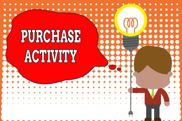 Handwriting text writing Purchase Activity. Concept meaning Acquiring goods to achieve the goals of an organization Standing man tie holding plug socket light bulb to connect idea. Startup.