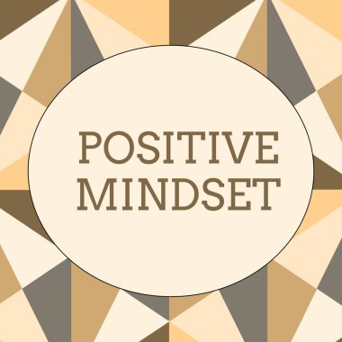 El yazısı metin yazma Pozitif Mindset. Mozaik ve Vitray Desen Oluşturan Dünya Tonunda Obtuse Üçgen Şekline odaklanan zihinsel ve duygusal tutum kavramı.